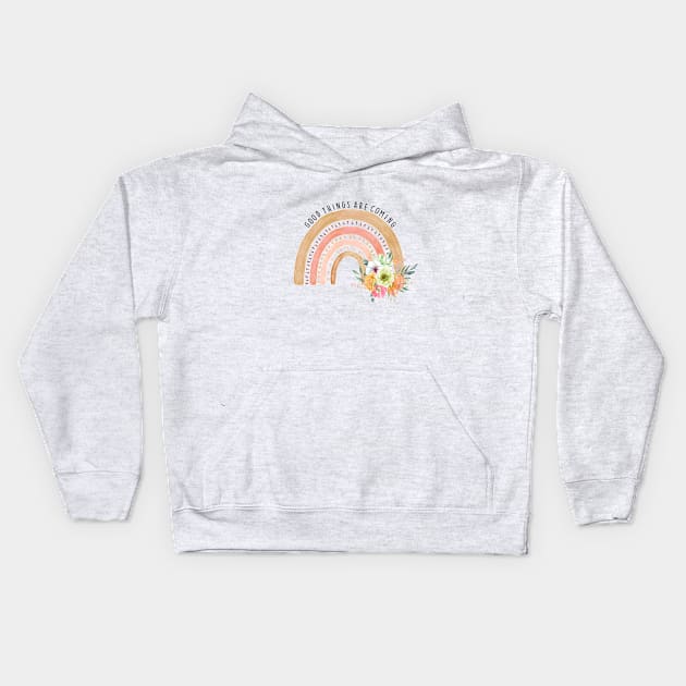 Good things are coming, Boho rainbow Kids Hoodie by LatiendadeAryam